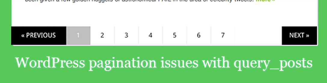 Fix WordPress Pagination Problems when used with query_posts
